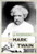 An Interview with Mark Twain by Fred Kaplan, 9781627129008