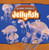 Jellyfish - 9781477758328 by Kristen Rajczak Nelson, 9781477758328