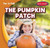 The Pumpkin Patch by Cliff Griswold, 9781482417883
