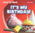 It's My Birthday! - 9781482417944 by Tina Benjamin, 9781482417944