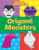 Origami Monsters by Catherine Ard, 9781482422016