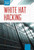 White Hat Hacking by Jonathan Smith, 9781502602725
