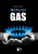 Natural Gas - 9780737772777 by Dedria Bryfonski, 9780737772777