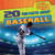 20 Fun Facts About Baseball - 9781482439670 by Ryan Nagelhout, 9781482439670
