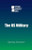 The U.S. Military - 9780737775679 by Noah Berlatsky, 9780737775679