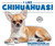 I Like Chihuahuas! by Linda Bozzo, 9780766077867