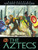 The Aztecs - 9781482450552 by David West