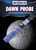 Dawn Probe (A Robot Explores the Dwarf Planet Ceres) - 9781508151258 by James Bow