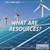 What Are Resources? - 9781680484045 by Laura Loria