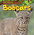 Bobcats - 9781499429305 by Caitie McAneney, 9781499429305