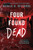 Four Found Dead by Natalie D. Richards, 9781728215815