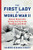 The First Lady of World War II (Eleanor Roosevelt's Daring Journey to the Frontlines and Back) by Shannon McKenna Schmidt, 9781728256610