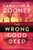 The Wrong Good Deed (A Novel) by Caroline B. Cooney, 9781728269863