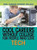 Cool Careers Without College for People Who Love Tech by Susan Nichols, 9781508172802