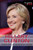 Hillary Clinton (Former First Lady and Secretary of State) by Anne C. Cunningham, Jeff Burlingame, 9780766085015