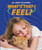 What's That I Feel? - 9780766087996 by Adam Bellamy