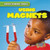 Using Magnets - 9781482463958 by Nora Roman, 9781482463958