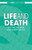 Life and Death (Why We Are Here and Where We Go) by Tom Jackson, 9781502628107