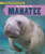 The Return of the Manatee - 9781508156161 by Tanya Dellaccio, 9781508156161