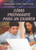 Cómo prepararte para un examen (Strengthening Test Preparation Skills) - 9781508177593 by Alexis Burling, Alberto Jiménez, 9781508177593