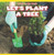 Let's Plant a Tree - 9781538321225 by Marigold Brooks, 9781538321225