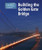 Building the Golden Gate Bridge - 9781502629661 by Alicia Z. Klepeis, 9781502629661