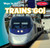 Trains Go! - 9781538210277 by John Matthew Williams, 9781538210277