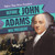 Before John Adams Was President by M. H. Seeley, 9781538210673