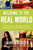 Welcome to the Real World (Finding Your Place, Perfecting Your Work, and Turning Your Job into Your Dream Career) by Lauren Berger, 9780062307309