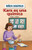 Kara es una química: Probar y verificar (Kara Is a Chemist: Testing and Checking) by Amanda Vink, 9781538329092