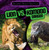 Lion vs. Komodo Dragon by Janey Levy, 9781538219317