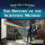 The History of the Scientific Method - 9781538302309 by Heather Moore Niver, 9781538302309