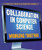 Collaboration in Computer Science: Working Together - 9781538331651 by Jonathan Bard, 9781538331651