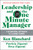 Leadership and the One Minute Manager (Increasing Effectiveness Through Situational Leadership II) by Ken Blanchard, Patricia Zigarmi, Drea Zigarmi, 9780062309440