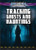 Tracking Ghosts and Hauntings - 9781508185680 by Jenna Vale, Graham Watkins, 9781508185680