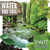 Water and Soil by Robin Twiddy, 9781534528758