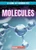 Molecules - 9781538231425 by Kennon O'Mara, 9781538231425