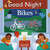 Good Night Bikes by Adam Gamble, Mark Jasper, Brenna Hansen, 9781649070852