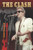 The Clash - 9781978505223 by Brian J. Bowe, 9781978505223