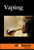 Vaping - 9781534505131 by Andrew Karpan