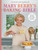 Mary Berry's Baking Bible: Revised and Updated (With Over 250 New and Classic Recipes) by Mary Berry, 9780593578155