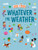 Whatever the Weather by Genie Espinosa, 9781538391686