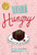 Not Hungry (Hungry, Book 1) - 9781538382691 by Kate Karyus Quinn