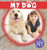 My Dog - 9781534533394 by William Anthony, 9781534533394