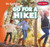 Go for a Hike! - 9781538244852 by Peter Finn
