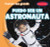 Puedo ser un astronauta (I Can Be an Astronaut) (Spanish Edition) by Alex Appleby, 9781538251201