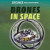 Drones in Space - 9781725309388 by Daniel R. Faust, 9781725309388