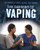 The Dangers of Vaping - 9781725309944 by Lisa Idzikowski, 9781725309944