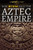 How STEM Built the Aztec Empire - 9781725341340 by Amie Jane Leavitt, 9781725341340