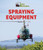 Spraying Equipment - 9781978513174 by Heather Moore Niver